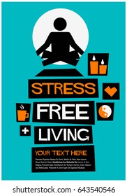 Stress Free Living Poster In Flat Style Retro Design