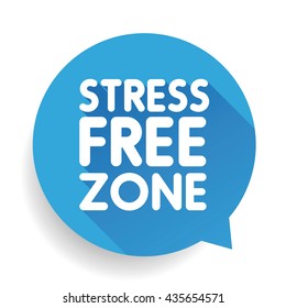 Stress Free Zone Vector Label