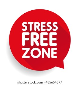 Stress Free Zone Vector Label