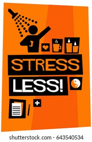 Stress Less Poster In Flat Style Retro Design