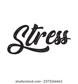 stress text on white background.