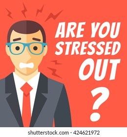 Stress at work concept flat illustration. Stressed out man in suit with glasses, white words around him. Modern design for web banners, web sites, printed materials, infographics. Vector illustration