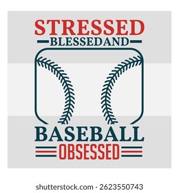 Estressado Abençoado E Beisebol Obcecado, Esportes, Baseball T-shirt Design, Amante De Beisebol, 