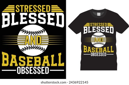 Beato estresado y obsesionado con el béisbol, diseño de camiseta vectorial de tipografía de béisbol. Diseño de camiseta de béisbol con cita motivacional. Listo para cualquier deporte, ilustración, ropa, póster, fondo.