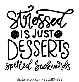 stressed is just desserts spelled backwards merry christmas black vector graphic design and cut file