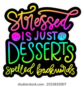 stressed is just desserts spelled backwards merry christmas colorful bright rainbow graphic design