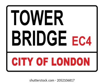 Stret sign mockup for Tower Bridge EC4 London England