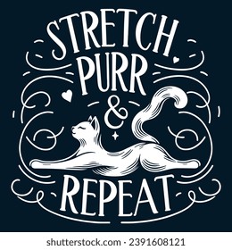 Stretch, Purr y Repeat - Ilustración de vectores monocromo de yoga para gato reproducible