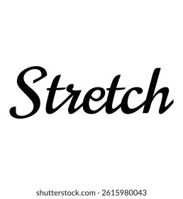 stretch text for T-shirt print and other use on white background.