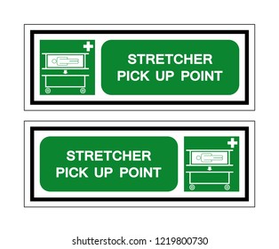 Stretcher Pick Up Point Symbol Sign, Vector Illustration, Isolated On White Background Label. EPS10