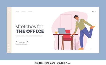 Stretches for the Office Landing Page Template. Worker Exercising at Workplace while Work on Laptop. Male Character Stretching Legs at Desk Doing Workout at Work Place. Cartoon Vector Illustration