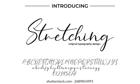 Stretching - Elegant Script Font for Smooth Handwritten Design and Creative Typography