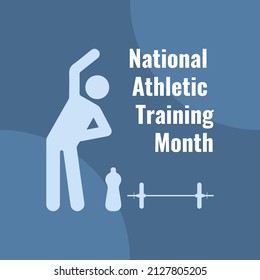 Stretching People, Bottle and Barbell Icons. National Athletic Training Month poster design concept. Vector Illustration