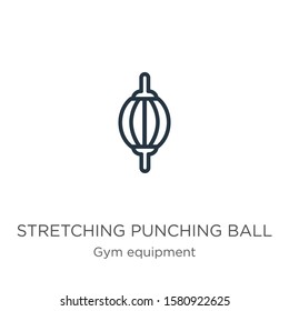 Stretching punching ball icon. Thin linear stretching punching ball outline icon isolated on white background from gym and fitness collection. Line vector sign, symbol for web and mobile