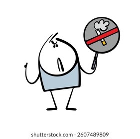 Strict stickman stands with a sign about the prohibition of smoking. Vector illustration of a sign with a crossed-out cigarette. Isolated cartoon character on white background.