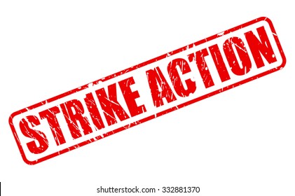 STRIKE ACTION Red Stamp Text On White