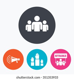Strike group of people icon. Megaphone loudspeaker sign. Election or voting symbol. Hands raised up. Circle flat buttons with icon.