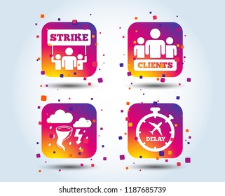 Strike icon. Storm bad weather and group of people signs. Delayed flight symbol. Colour gradient square buttons. Flat design concept. Vector