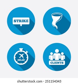 Strike icon. Storm bad weather and group of people signs. Delayed flight symbol. Circle concept web buttons. Vector