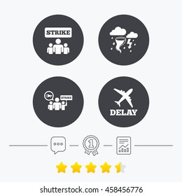 Strike icon. Storm bad weather and group of people signs. Delayed flight symbol. Chat, award medal and report linear icons. Star vote ranking. Vector