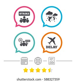 Strike icon. Storm bad weather and group of people signs. Delayed flight symbol. Calendar, internet globe and report linear icons. Star vote ranking. Vector
