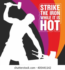 Strike Iron While Hot Simple Vector Stock Vector (Royalty Free ...