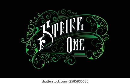 STRIKE ONE lettering custom style design