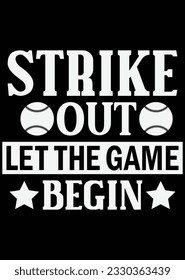 Strike Out Let The Game Begin eps cut file for cutting machine