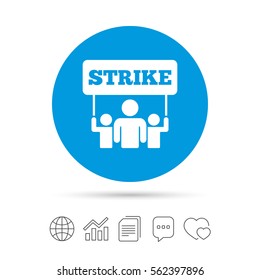 Strike sign icon. Group of people symbol. Industrial action. People holding protest banner. Copy files, chat speech bubble and chart web icons. Vector