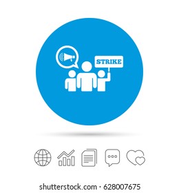Strike sign icon. Group of people symbol. Industrial action. Holding protest banner and megaphone. Copy files, chat speech bubble and chart web icons. Vector