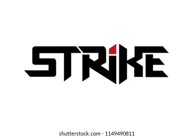 Strike typography design vector, for t-shirt, poster and other uses