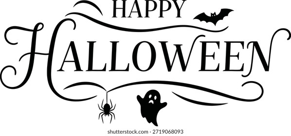Uma impressionante ilustração vetorial em preto e branco apresentando o texto estilizado "HAPPY HALLOWEEN". A letra é adornada com um roteiro elegante e redemoinhos decorativos. Complementando a tipografia estão os símbolos clássicos do Halloween: uma pequena silhueta de morcego voando acima da palavra "FELIZ", uma aranha delicada pendurada em um redemoinho em forma de teia, e um fantasma brincalhão espiando de baixo da palavra "HALLOWEEN". Este design limpo e versátil é perfeito para banners, cartões, convites, ou qualquer material promocional com tema de Halloween.