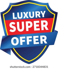 Surpreendente gráfico de escudo azul e vermelho destacando o texto branco em negrito "luxo super oferta" em três distintas seções de banner em camadas no fundo transparente.