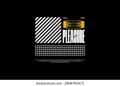A striking graphic design featuring the word PLEASURE in bold white letters, accented by yellow concentric circles and a grid pattern.