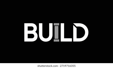 Una composición tipográfica llamativa y minimalista que presenta la palabra 'BUILD' en letras blancas en negrita sobre un fondo negro. La letra 'I'