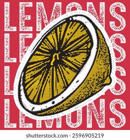 A striking, pop-art-inspired illustration of a halftone lemon slice over a vibrant red background. The textured, distressed lettering spelling "LEMONS" in bold white adds a retro and urban street-art 