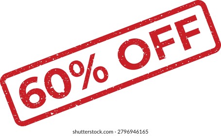 Striking red rubber stamp effect with a rough finish indicating a sixty percent price reduction for various commercial promotions.