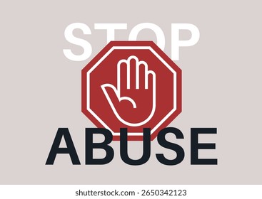 A striking stop abuse sign captures attention with its iconic design, urging individuals to stand against violence and promote safety in communities everywhere