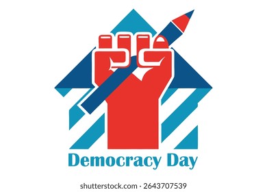 Striking vector poster with clenched fist holding pencil, symbolizing voting power. Sharp geometric lines, duotone color, propaganda-style design and bold 'Democracy Day' text on white background.