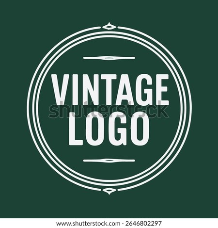 Striking vintage emblem showcasing bold white 'VINTAGE LOGO' text encased in a decorative circular frame. The deep forest green backdrop enhances its timeless and classic appeal.