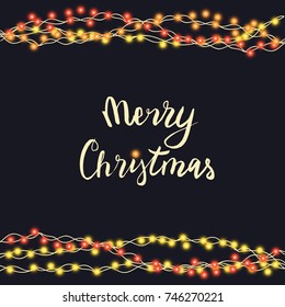 String warm garland and lettering isolated on black background. Vector illustration of merry Christmas, New Year party decoration with transparency. Glowing light for card design. Lights border