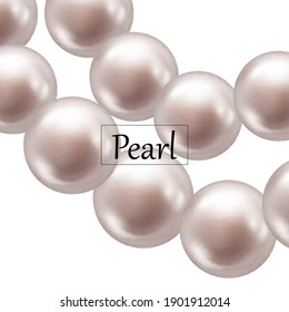 Strings of pearls. Beads. Jewelry. Beautiful vector background. Garland. Festive decoration.