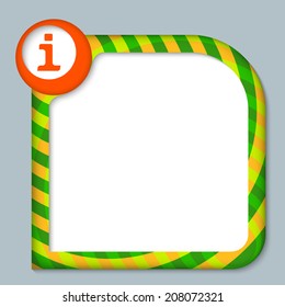 striped frame for entering text with info symbol