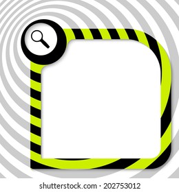striped frame for entering text with magnifier