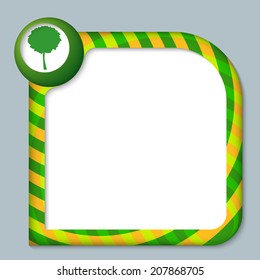 striped frame for entering text with tree symbol