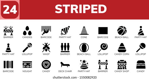 striped icon set. 24 filled striped icons.  Simple modern icons about  - Barrier, Candies, Barcode, Party hat, Cone, Beach ball, Lollipop, Wasp, Candy corn, Nougat, Candy, Deck chair