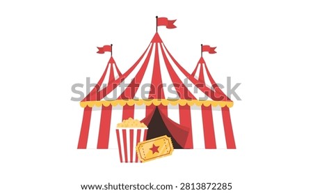 Striped red and white circus tent stands tall with a bucket of popcorn and a single ticket stub in the foreground.