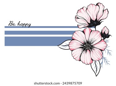 Stripes with flowers. Be happy. Vector illustration. Print for t shirt.