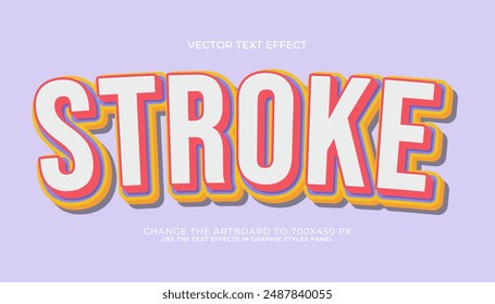 stroke 3d editable vector text effect. trendy style text effect