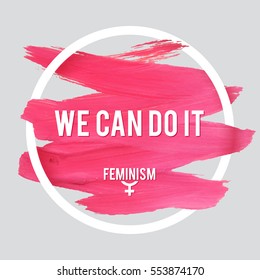 Stroke Poster Feminism. Female Symbol with Text. Woman's Vector Concept.